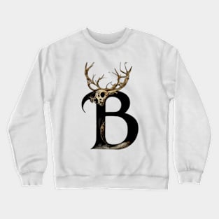 B Made out of Skull Deer Crewneck Sweatshirt